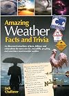 Amazing Weather Facts and Trivia (Amazing Facts and Trivia)