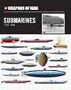 Weapons of War Submarines 1776-1940
