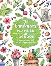 The Gardener's Planner and Logbook: A 5-Year Record and Tracker of Your Garden (Guided Workbooks)