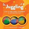 Juggling: Learn to Toss, Catch, and Bounce in Just Minutes a Day - Includes: Three juggling balls and instruction book