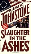 Slaughter In The Ashes