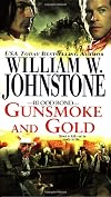 Gunsmoke and Gold