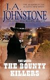 The Loner: The Bounty Killers