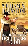 Sixkiller: U.S. Marshall: Eight Hours to Die