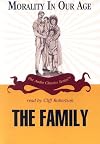The Family (Morality in Our Age Series/Cassettes)