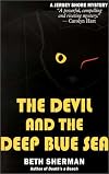 The Devil and the Deep Blue Sea