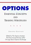 Options: Essential Concepts and Trading Strategies