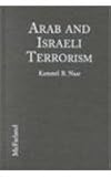 Arab and Israeli Terrorism: The Causes and Effects of Political Violence, 1936-1993