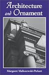 Architecture and Ornament: An Illustrated Dictionary