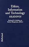 Ethics, Information and Technology: Readings