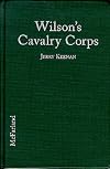 Wilson’s Cavalry Corps