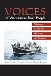 Voices of Vietnamese Boat People: Nineteen Narratives of Escape and Survival