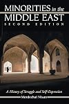 Minorities in the Middle East: A History of Struggle and Self-Expression