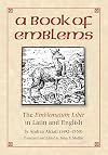 A Book of Emblems: The Emblematum Liber in Latin and English