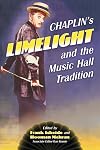 Chaplin's "Limelight" and the music hall tradition