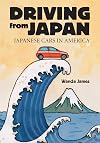 Driving from Japan: Japanese Cars in America