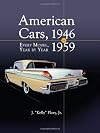 American Cars, 1946-1959: Every Model, Year by Year