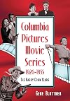 Columbia Pictures movie series, 1926-1955 the Harry Cohn years