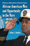 African American men and opportunity in the Navy : personal histories of eight chiefs