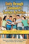 Unity through community service activities : strategies to bridge ethnic and cultural divides