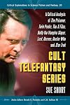 Cult Telefantasy Series: A Critical Analysis of The Prisoner, Twin Peaks, The X-Files, Buffy the Vampire Slayer, Lost, Heroes, Doctor Who and Star ... Explorations in Science Fiction and Fantasy)