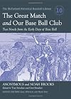 The Great Match and Our Base Ball Club: Two Novels from the Early Days of Base Ball (McFarland Historical Baseball Library)