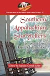 Southern Appalachian storytellers : interviews with sixteen keepers of the oral tradition
