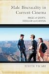 Male Bisexuality in Current Cinema: Images of Growth, Rebellion and Survival