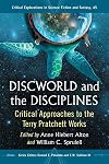 Discworld and the disciplines : critical approaches to the Terry Pratchett works