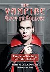 The vampire goes to college : essays on teaching with the undead