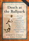 Death at the Ballpark: More Than 2,000 Game-Related Fatalities of Players, Other Personnel and Spectators in Amateur and Professional Basebal