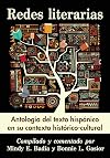 Redes literarias/ Antologia del texto hispanico en su contexto historico-cultural (Spanish Edition)