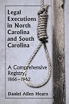Legal Executions in North Carolina and South Carolina: A Comprehensive Registry, 1866-1962