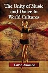 The unity of music and dance in world cultures