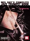 Mel Bays Complete Jazz Trumpet Book