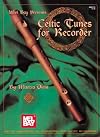 Mel Bay Celtic Tunes for Recorder