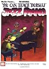 You Can Teach Yourself Jazz Piano