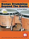 Mel Bay Bongo Drumming/Beyond the Basics Book/2 CD Set