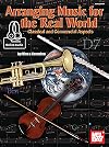 Arranging Music for the Real World: Classical and Commercial Aspects (Book & CD set)