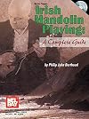 Mel Bay Irish Mandolin Playing: A Complete Guide