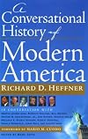 A Conversational History of Modern America