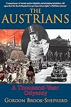 The Austrians: A Thousand-Year Odyssey