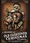 A Treasury of Old-Fashioned Christmas Stories