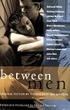 Between Men: Best New Gay Fiction