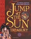 The Jump at the Sun Treasury: An African American Picture Book Collection