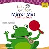 Baby Einstein: Mirror Me! A Mirror Book