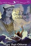 Tales from the Odyssey: The Gray-Eyed Goddess