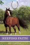 Keeping Faith (The Horseshoe Trilogies)