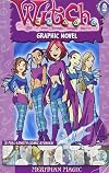 W.I.T.C.H. Graphic Novel #2: Meridian Magic