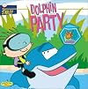 Dolphin Party (Stanley)